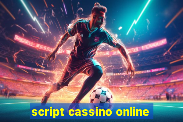 script cassino online